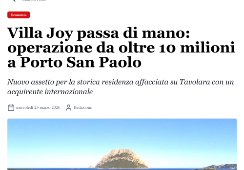 Villa Joy passa di mano: operazione da oltre 10 milioni a Porto San Paolo - Olbianova.it